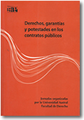 "Derechos, garantías y potestades en los Contratos Públicos"