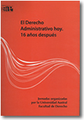 "El Derecho Administrativo hoy, 16 años después"